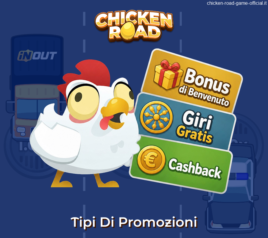 Tipologie di offerte e promozioni Chicken Road