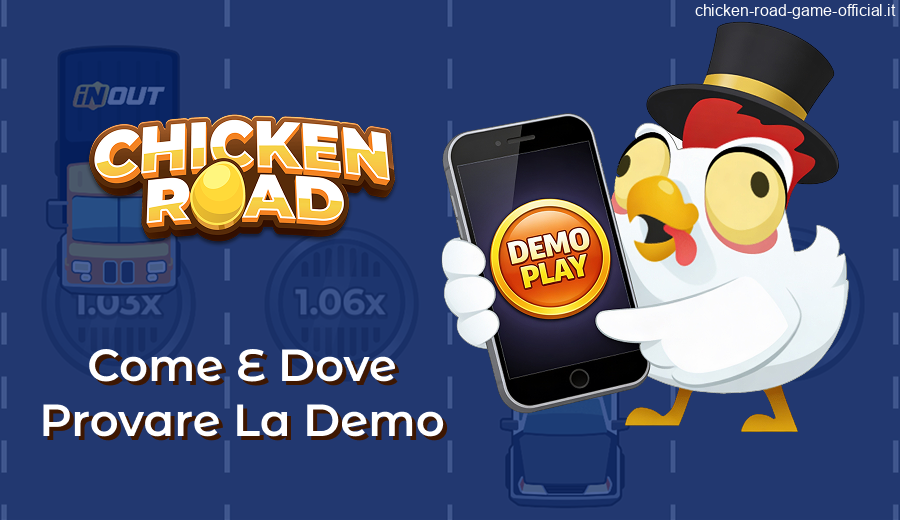 Dove provare la modalità demo di Chicken Road