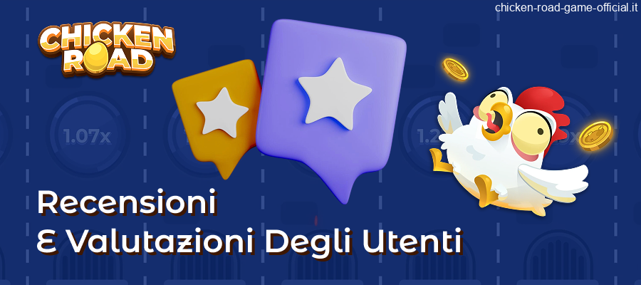 Recensioni e valutazioni degli utenti su Chicken Road